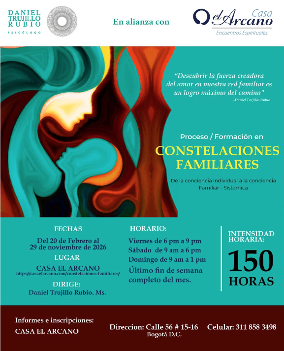 Afiche del Proceso y Formación en Constelaciones Familiares 2026, del 20 de febrero al 29 de noviembre, en Casa El Arcano, Bogotá